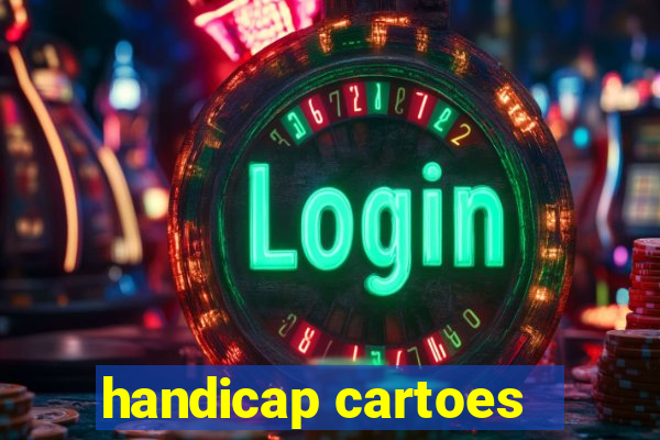 handicap cartoes - 0.5